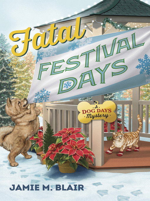 Title details for Fatal Festival Days by Jamie M. Blair - Available